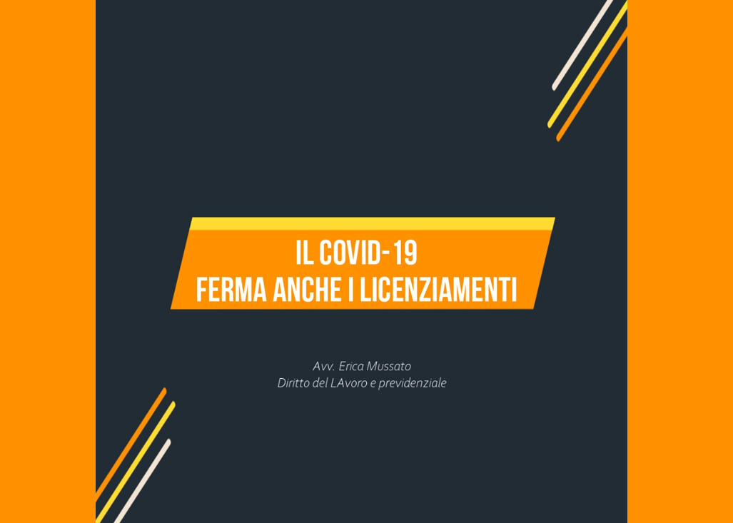 [Video] Il Covid-19 ferma anche i licenziamenti