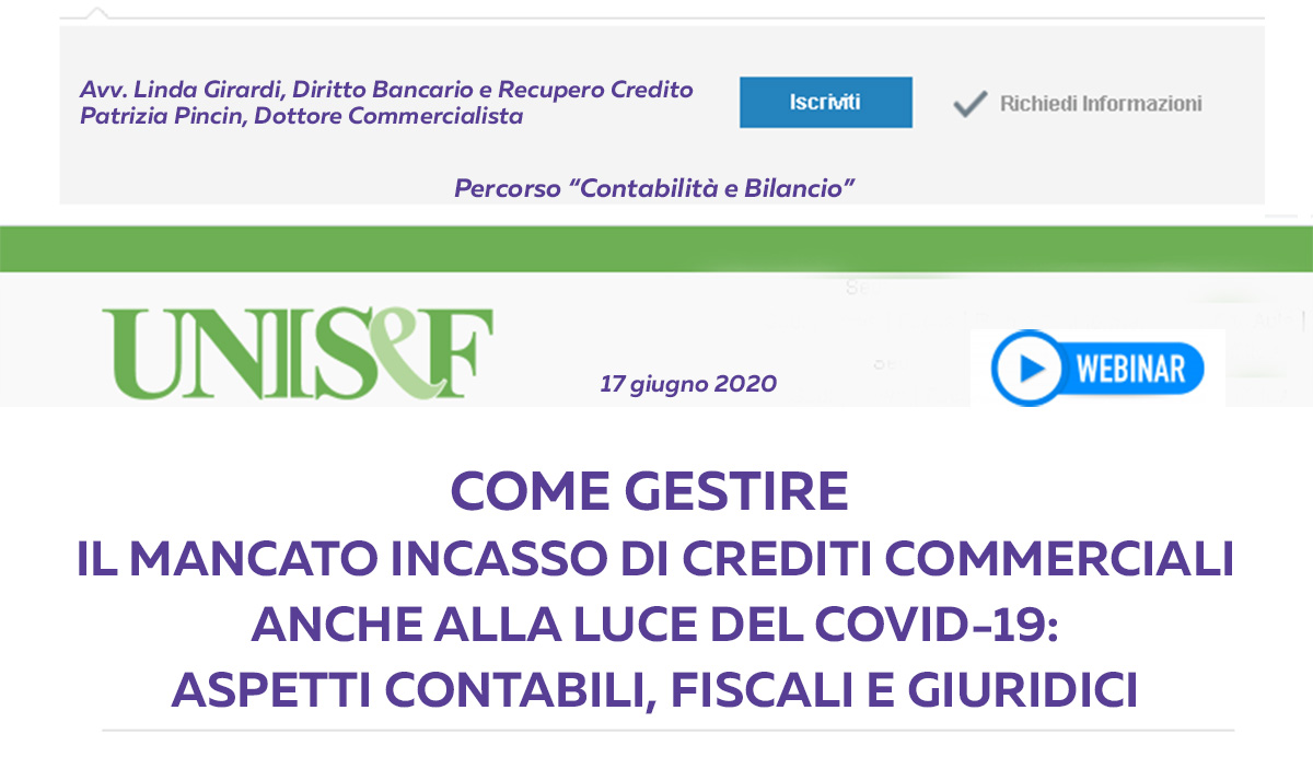 Come gestire il mancato incasso di crediti commerciali anche alla luce del Covid-19: aspetti contabili, fiscali e giuridici.