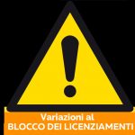 Eccezioni al blocco licenziamenti