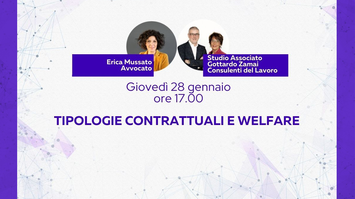 Il rapporto di lavoro 3/4 - Tipologie contrattuali e welfare