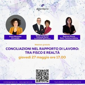 Webinar Gratuito Agoràpro - Conciliazioni nel rapporto di lavoro: tra fisco e realtà