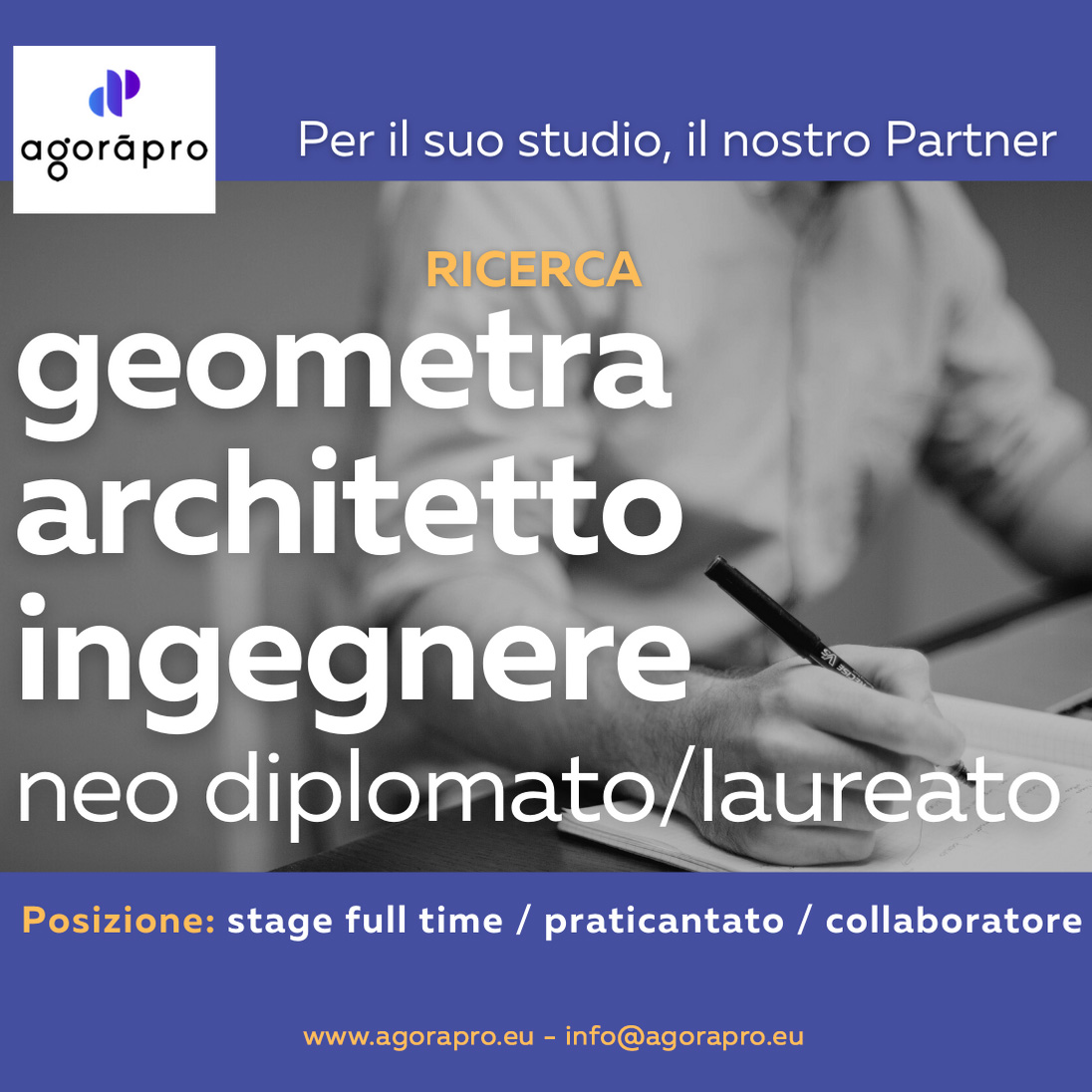 Partner Agoràpro ricerca geometra architetto ingegnere neodiplomato/a neolaureato/a