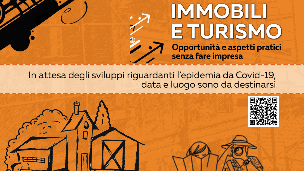 Immobili e turismo. Opportunità e aspetti pratici senza fare impresa